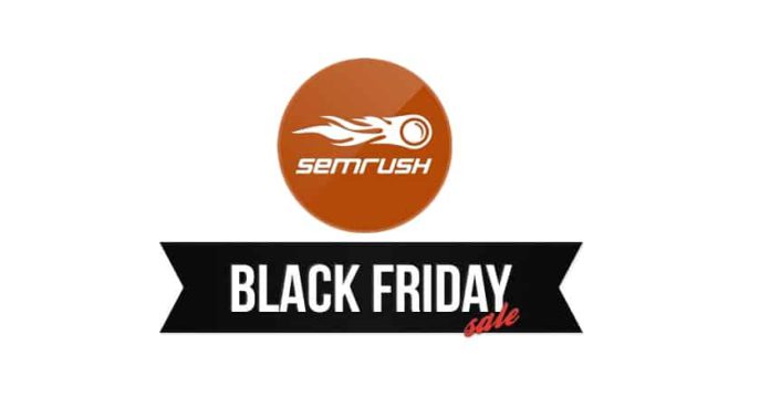 SEMrush Black Friday Cyber Monday
