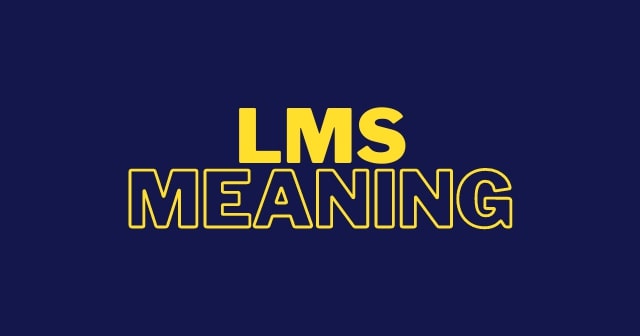 what-does-lms-mean-in-text-lms-stand-for-lms-meaning