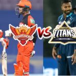 IPL 2022: GT vs SRH Probable Playing 11 and Dream 11 Predictions
